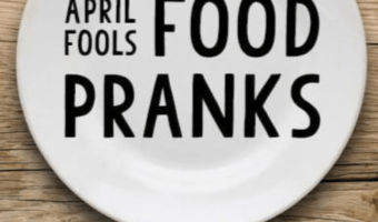April Fools Food Pranks